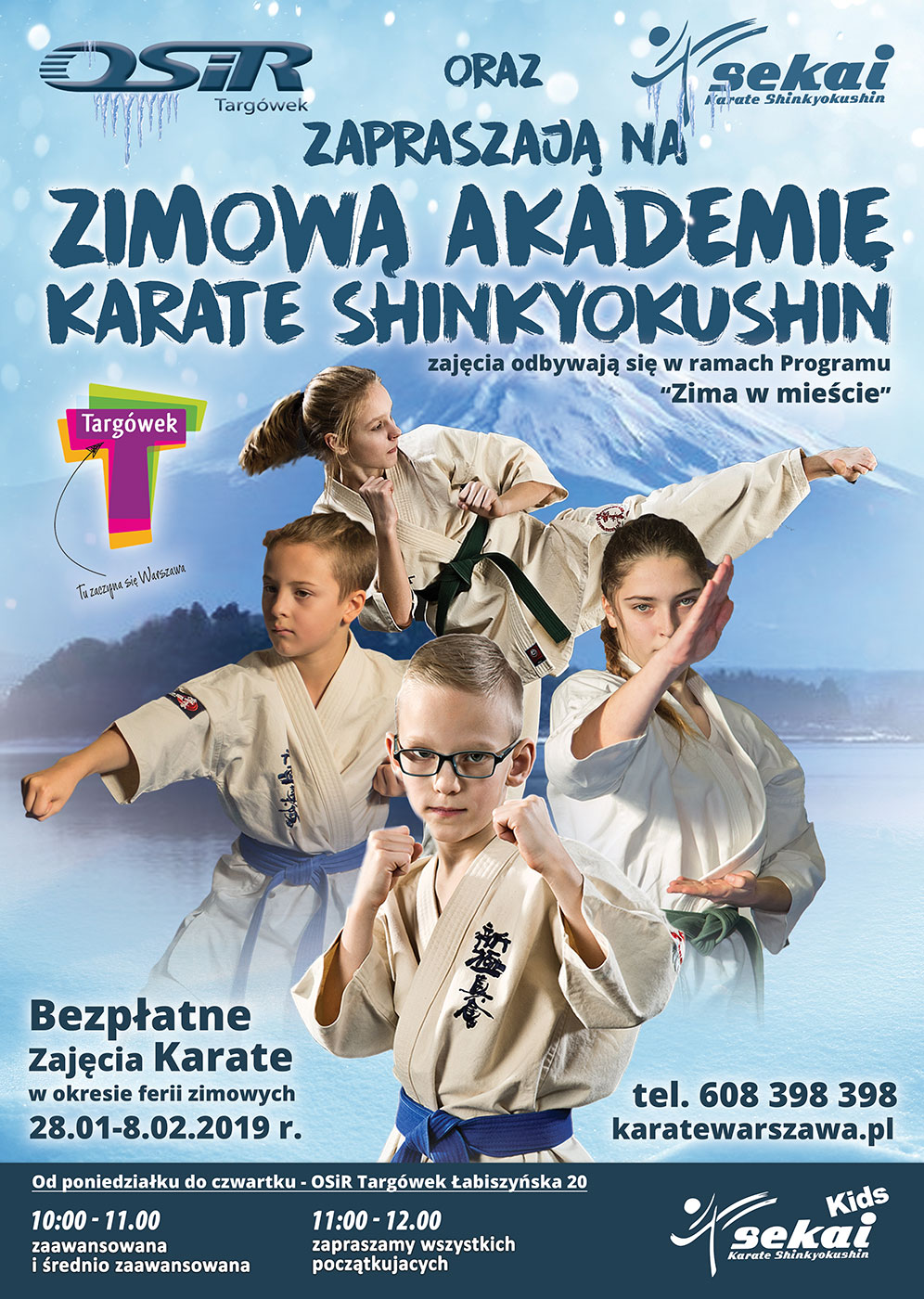 OSiR Targówek oraz Klub Karate Sekai, zapraszają Zimową Akademię Karate. Szczegóły na plakacie.