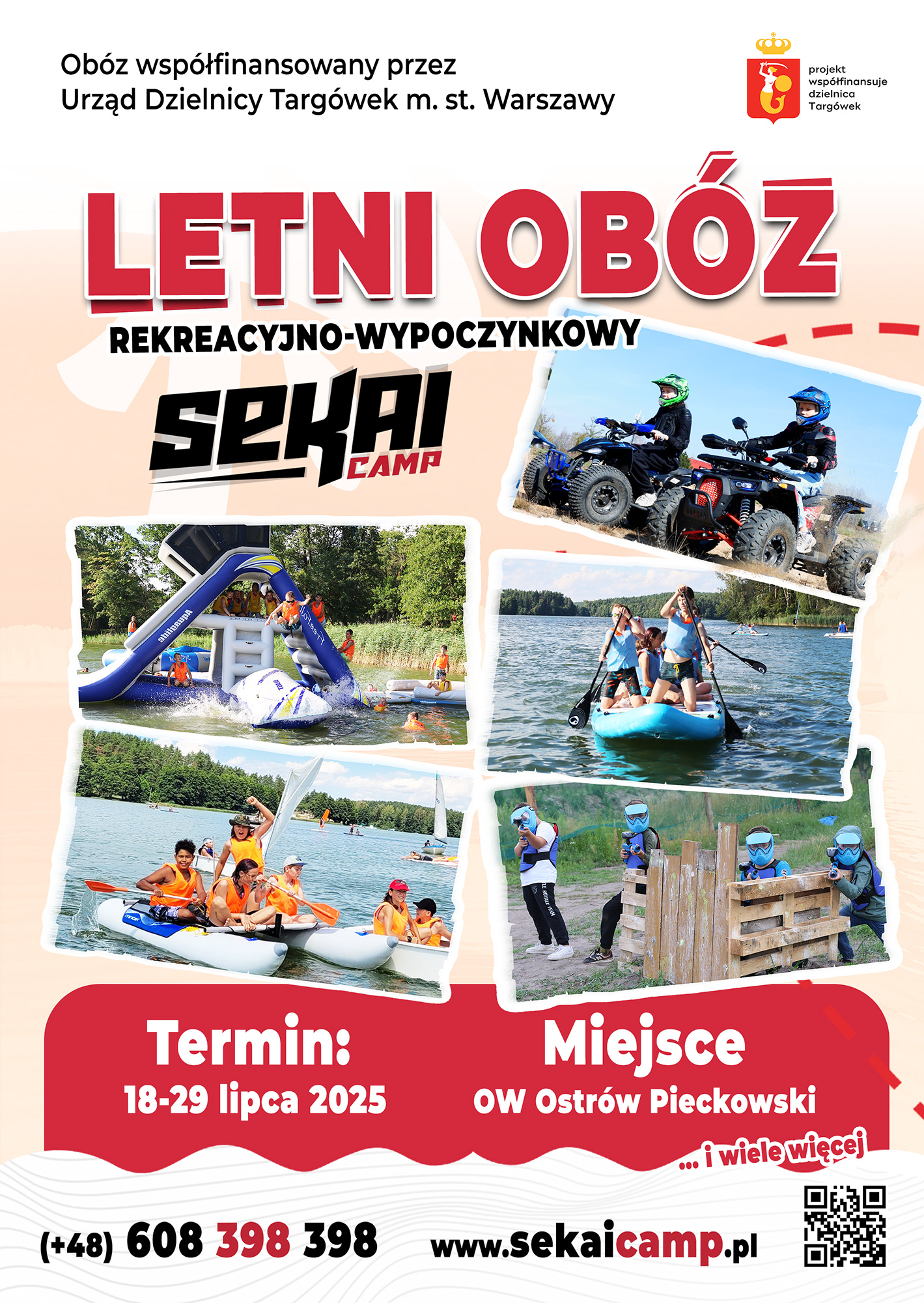 Zapisy na Letni obóz rekreacyjno-wypoczynkowy - Obóz jest współfinansowany przez Urząd Dzielnicy Targówek m. st. Warszawy.
